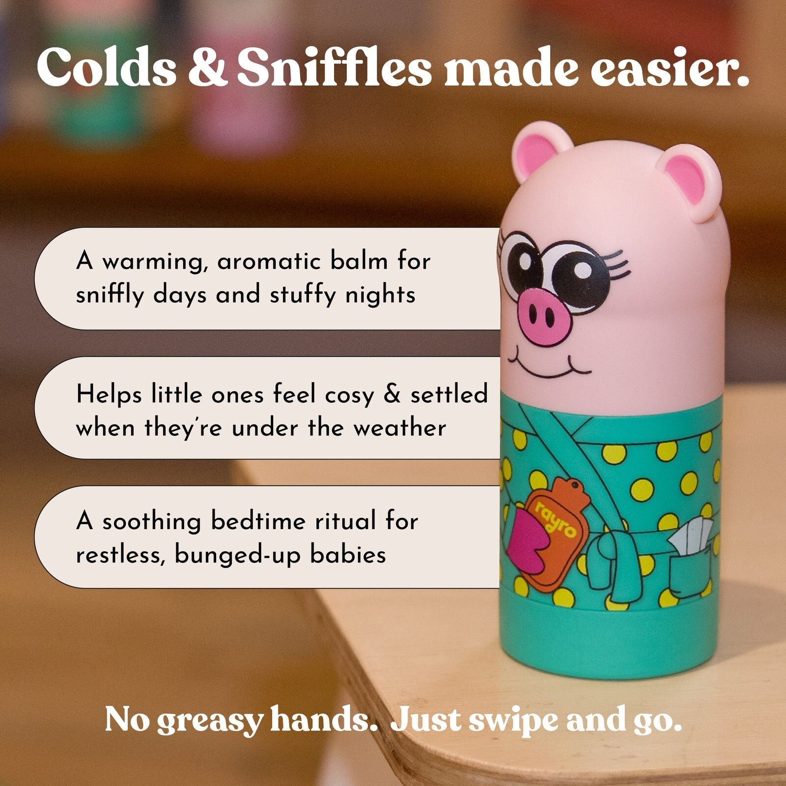 A Rayro Pig Sniffle Stick with notes about soothing a child with a cold